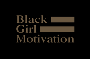 Black Girl Motivation Social media app